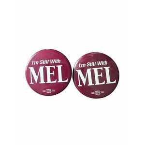 Vintage "I'm Still With Mel" Pinback Button Set 2 Missouri Governor Carnahan